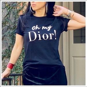 “oh my Dior!” Graphic T-Shirt